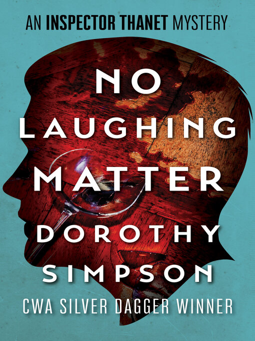 Title details for No Laughing Matter by Dorothy Simpson - Available